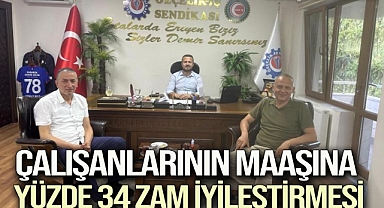  Çelikoğlu Demir Çelik çalışanlarının maaşına yüzde 34 zam iyileştirmesi