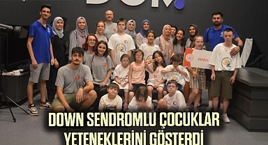  Down Sendromlu çocuklar yeteneklerini gösterdi
