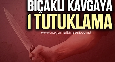 Düğün çıkışı bıçaklı kavgayla ilgili 1 kişi tutuklandı