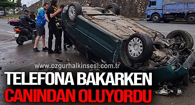 Telefona bakarken canından oluyordu