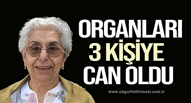 Yaşlı kadının organları 3 kişiye can oldu
