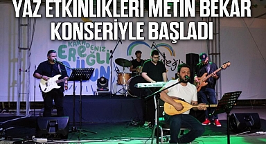 Yaz etkinlikleri Metin Bekar konseriyle başladı