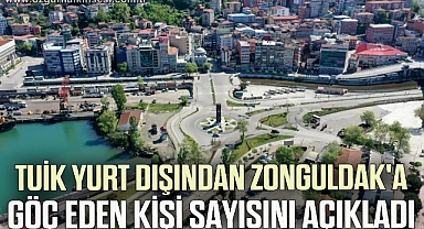  Yurt dışından Zonguldak'a bin 547 kişi göç etti