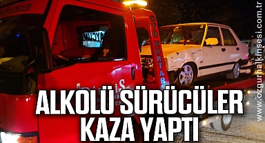 Alkolü sürücüler kaza yaptı: 2 yaralı