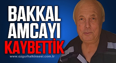 BAKKAL AMCAYI KAYBETTİK