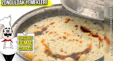 Bulgurlu Uğmaç Çorbası