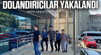 DOLANDIRICILAR YAKALANDI