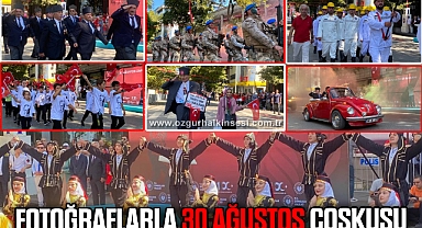 FOTOĞRAFLARLA 30 AĞUSTOS COŞKUSU