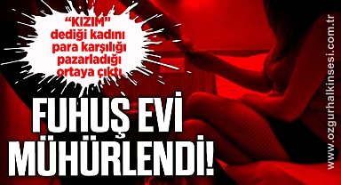 Fuhuş evi mühürlendi!