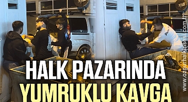 Halk pazarında yumruklu kavga
