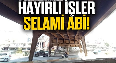HAYIRLI İŞLER SELAMİ ABİ!