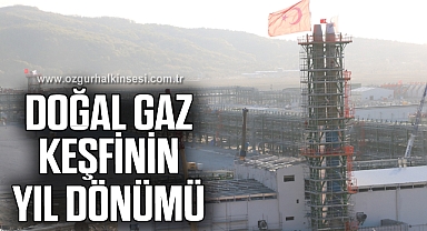 Karadeniz'deki büyük doğal gaz keşfinin yıl dönümü