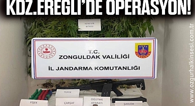 KDZ.EREĞLİ’DE OPERASYON!