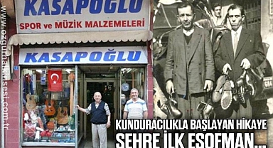 Kunduracılıkla başlayan hikaye…Şehre ilk eşofman…