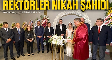 REKTÖRLER NİKAH ŞAHİDİ