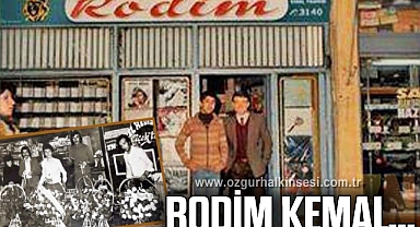 RODİM KEMAL…
