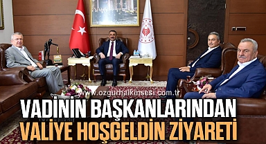 VADİNİN BAŞKANLARINDAN VALİYE HOŞGELDİN ZİYARETİ