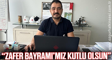 “Zafer Bayramı’nız kutlu olsun”