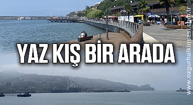 Zonguldak hem kış hemde yazı bir arada yaşıyor