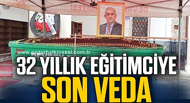 32 yıllık eğitimciye son veda