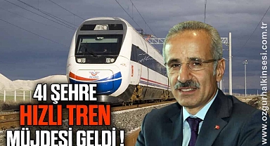 41 şehre hızlı tren geliyor.
