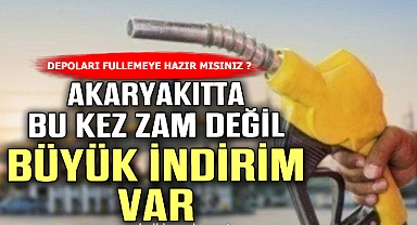 AKARYAKITA İNDİRİM GELİYOR...