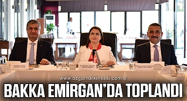 BAKKA EMİRGAN’DA TOPLANDI