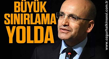 BÜYÜK SINIRLAMA YOLDA