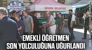 Emekli öğretmen son yolculuğuna uğurlandı