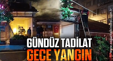 GÜNDÜZ TADİLAT GECE YANGIN