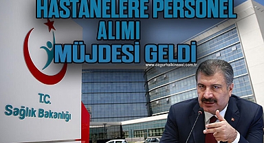 Hastanelere personel ve işçi alımı müjdesi