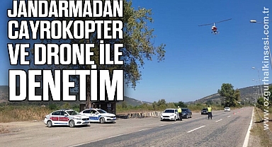 Jandarmadan Cayrokopter ve Drone ile denetim