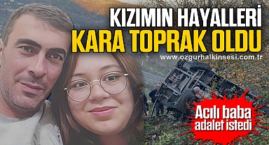 KIZIMIN HAYALLERİ KARA TOPRAK OLDU
