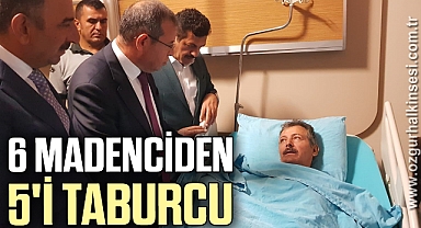 Maden ocağındaki göçükte yaralanan 6 işçiden 5'i taburcu edildi