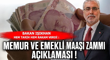 Memur ve emekli zammı açıklaması! Bakan Işıkhan hem tarih hem rakam verdi: