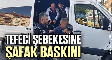 Tefeci şebekesine şafak baskını