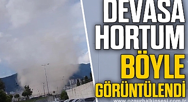 Toz hortumu kameraya yansıdı