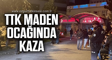 TTK Maden Ocağında Kaza