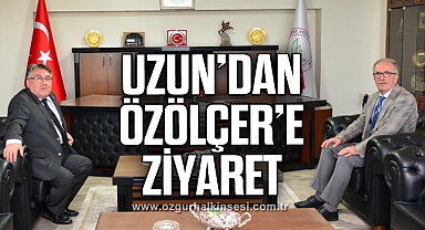 Uzun’dan Özölçer’e Ziyaret