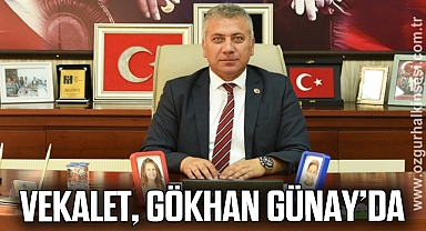 VEKALET, GÖKHAN GÜNAY’DA
