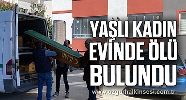 Yaşlı kadın evinde ölü bulundu