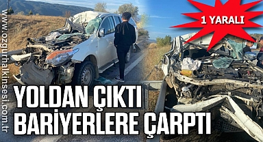 Yoldan çıkan pikap bariyerlere çarparak durabildi. 1 yaralı