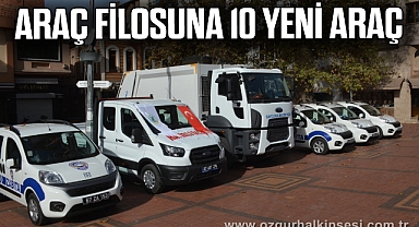 Araç filosuna 10 yeni araç