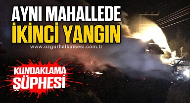 Aynı mahallede ikinci yangın