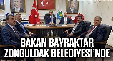 Bakan Bayraktar Zonguldak Belediyesi’nde