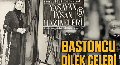 BASTONCU DİLEK ÇELEBİ