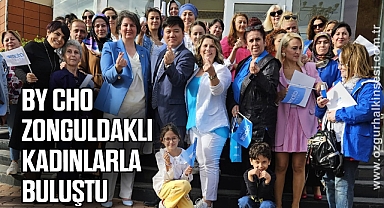 BY CHO ZONGULDAKLI KADINLARLA BULUŞTU