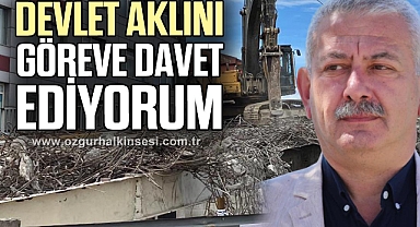 DEVLET AKLINI GÖREVE DAVET EDİYORUM