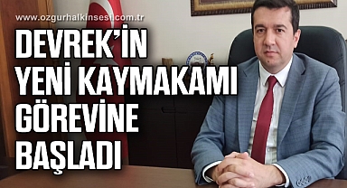 Devrek’in yeni kaymakamı görevine başladı