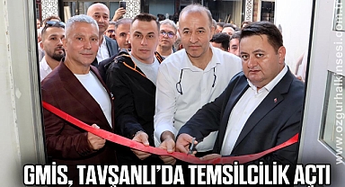 GMİS, KÜTAHYA TAVŞANLI’DA TEMSİLCİLİK AÇTI